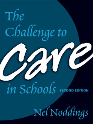 cover image of The Challenge to Care in Schools